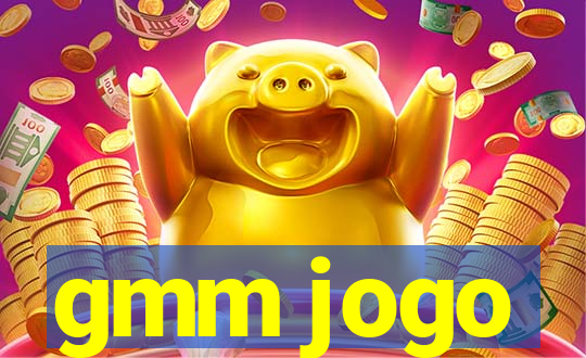 gmm jogo